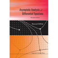 Asymptotic Analysis of Differential Equations (Revised Edition) - Paperback