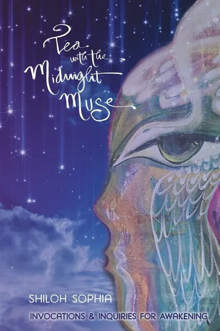 Tea with the Midnight Muse: Invocations and Inquiries for Awakening - Paperback