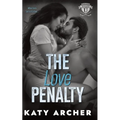 The Love Penalty: A College Sports Romance - Paperback