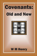 Covenants: Old and New - Paperback