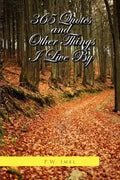 365 Quotes and Other Things I Live by - Paperback