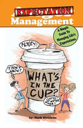 Anger Management: A Simple Guide To Managing Life's Expectations - Paperback