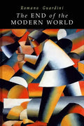End of the Modern World - Paperback