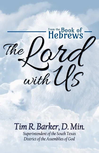 The Lord with Us: From the Book of Hebrews - Paperback