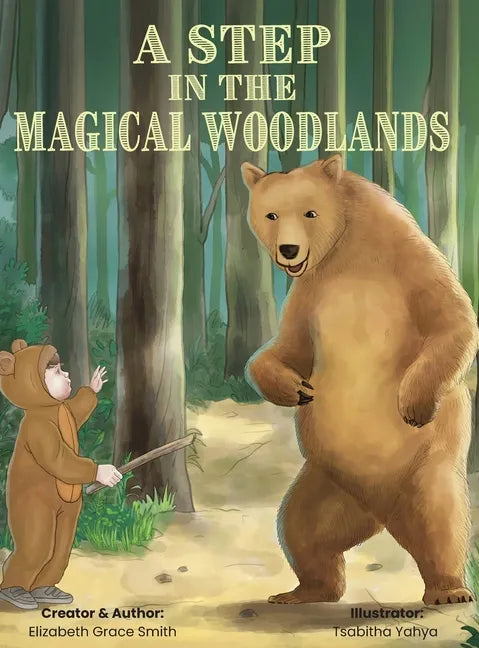 A Step in the Magical Woodlands - Hardcover