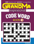 GRANDMA Inspirational CODE WORD Book: 120 puzzles and inspirational quotes to boost your memory, reason, mind and mood. - Paperback