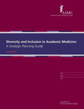 Diversity and Inclusion in Academic Medicine: A Strategic Planning Guide - Paperback