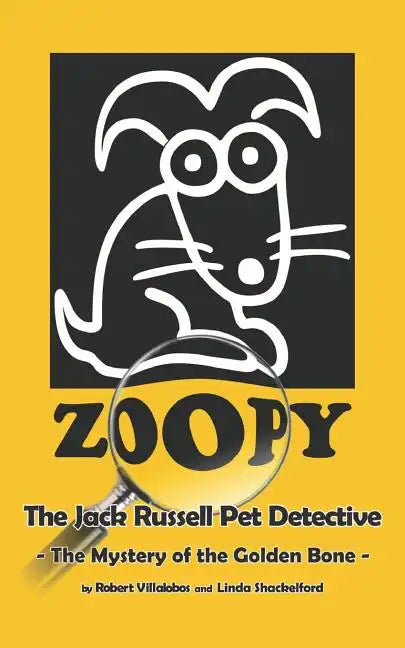 Zoopy The Jack Russell Pet Detective - Paperback