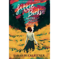 Little Birds: and Other Small Magic - Hardcover