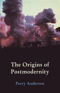 The Origins of Postmodernity - Paperback