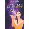 Las cosas que sé que son verdad - Paperback