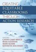 Creating Equitable Classrooms Through Action Research - Paperback