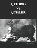 Littorio VS Richelieu - Paperback