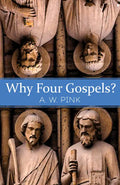 Why Four Gospels? - Paperback