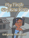 My First Airplane Ride - Paperback