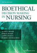 Bioethical Decision Making in Nursing - Paperback