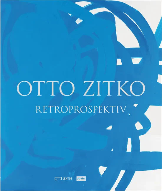 Otto Zitko: Retroprospektiv: Retroprospektiv - Hardcover