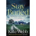 Stay Buried - Paperback