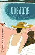Doggone: A Story of Loss - Paperback