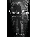 Slender Man: short Horror stories - Paperback