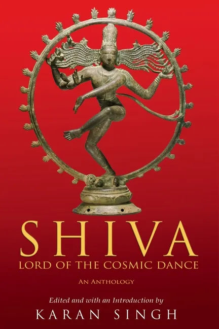 Shiva Lord of the Cosmic Dance - Paperback