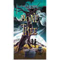 Bone Tree: What Lies Beneath May Be More Than Friendship - Hardcover
