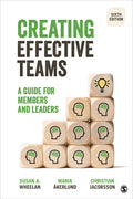 Creating Effective Teams: A Guide for Members and Leaders - Paperback