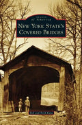 New York State's Covered Bridges - Hardcover