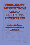 Probability Distributions Used in Reliability Engineering - Paperback