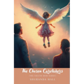 The Chosen Caretakers: Angel Marie's Story - Paperback
