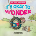 It's Okay to Wonder - Paperback