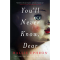You'll Never Know, Dear - Paperback