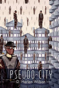 Pseudo-City - Paperback