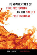 Fundamentals of Fire Protection for the Safety Professional - Paperback