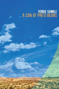 A Can of Pinto Beans - Paperback