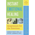 Instant Emotional Healing: Acupressure for the Emotions - Paperback
