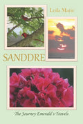 Sanddre: The Journey Emerald's Travels - Paperback