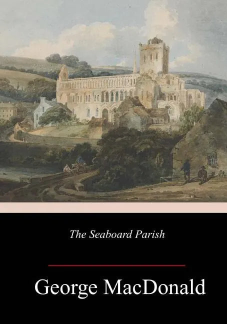 The Seaboard Parish - Paperback