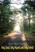 My Soul, My Heart and My Mind - Paperback