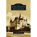 Long Island's Gold Coast - Hardcover