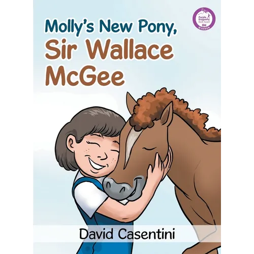 Molly's New Pony, Sir Wallace McGee - Hardcover
