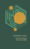 Introduction to Quantum Metamechanics (QMM) - Paperback