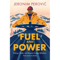 Fuel and Power - Paperback