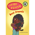 Liline & Pepper: Best Friends - Hardcover