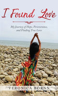 I Found Love - Hardcover