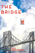 The Bridge - Hardcover