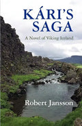 Kari's Saga: A Novel of Viking Iceland - Paperback