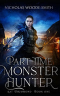 Part-Time Monster Hunter - Paperback