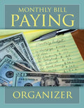 Monthly Bill Paying Organizer - Paperback