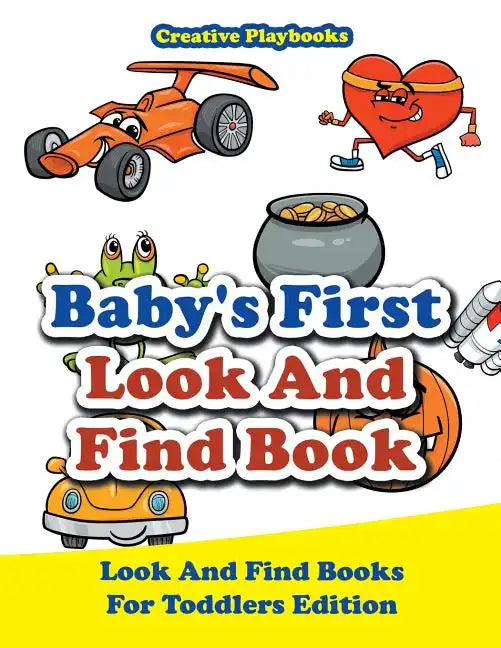 Baby's First Look And Find Book - Look And Find Books For Toddlers Edition - Paperback